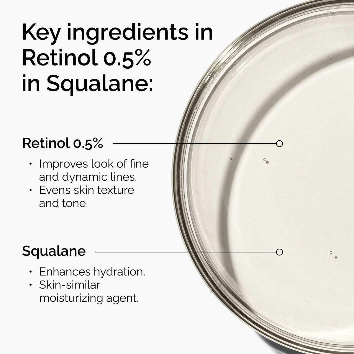 retinol-0-5-in-squalane-q5 FY25-D41247-ORD-Web-PDP-Rtnl-05pct-Sql-1x1-EN-2a.jpg